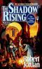 [The Wheel of Time 04] • Wheel of Time 04 - the Shadow Rising